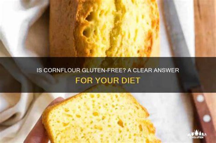 Is there gluten in cornflour?